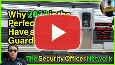 Why 2023 Is The PERFECT Time to Get Your Security Guard Card Thumbnail Photo